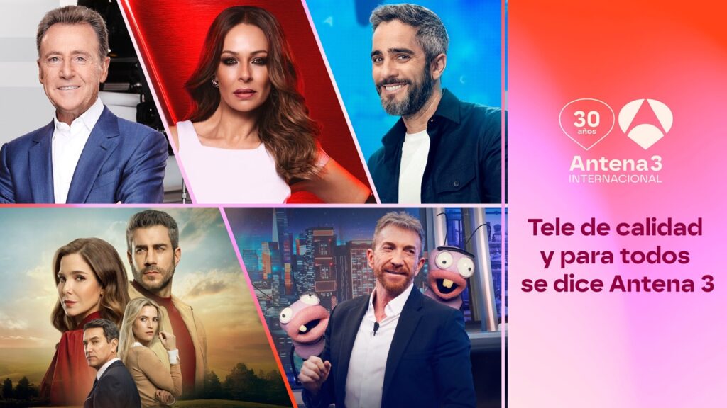 Antena 3 Internacional festeja sus 30 años